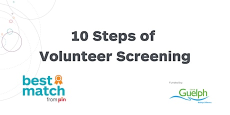 10 Steps of Volunteer Screening - FREE In person event primary image