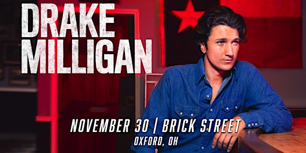 Drake Milligan @ Brick Street