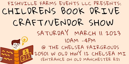Fishville Farms Craft/Vendor Show & Childrens Book Drive SAT&SUN