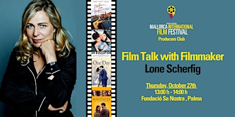 Film Talk with  Writer and Director Lone Scherfig