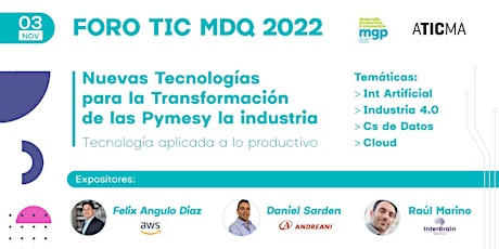 Imagen principal de FORO TIC MDQ 2022 " Nuevas Tecnologías para la Transformación de las Pymes