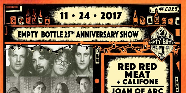 Red Red Meat plus Califone / Joan of Arc / #EB25 @ The Empty Bottle