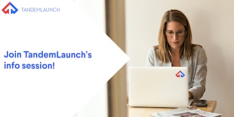 Join TandemLaunch’s info session! primary image