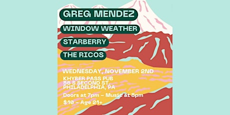 Greg Mendez / Starberry / Window Weather / THE RICOS