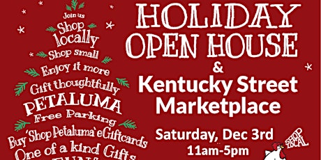 Petaluma Merchant Holiday Open House & Kentucky Street Marketplace