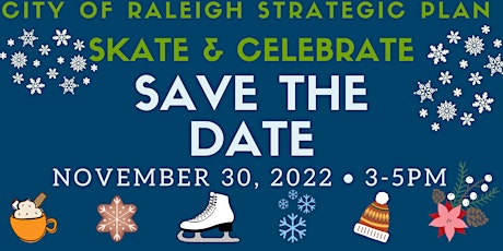 Skate & Celebrate City of Raleigh's Strategic Plan