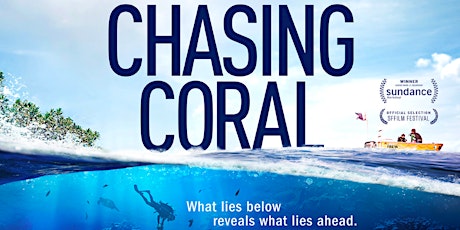 Chasing Coral Screening primary image
