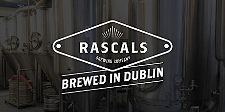 Beer Tasting w/ Rascals, Science Week & Lovin Dublin (Sold Out) primary image