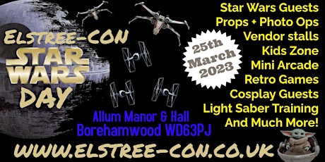 Elstree-Con Star Wars Day primary image