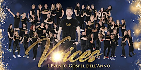 Immagine principale di VOICES - L'Evento Gospel dell'Anno 