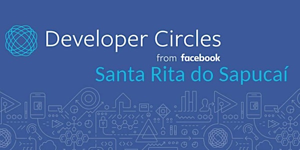 FB DevC no SRS Innovation Week - Workshop: Desenvolvimento de aplicações pa...