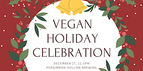 Vegan Holiday Celebration