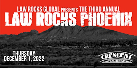 Third Annual Law Rocks Phoenix