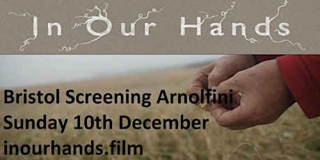 In Our Hands Bristol Screening Arnolfini primary image