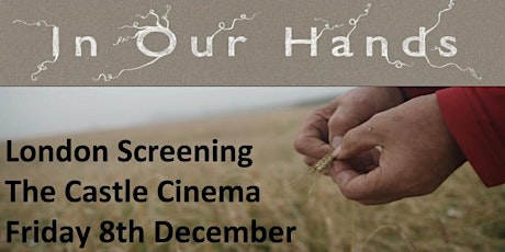 In Our Hands London Screening Castle Cinema primary image
