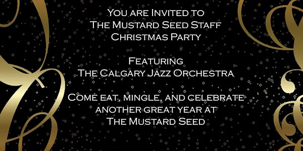 The Mustard Seed Staff Christmas Party