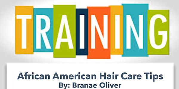 CEU - African American Hair Care Tips