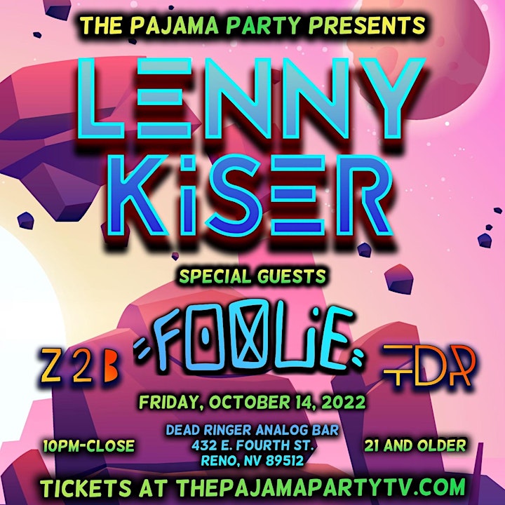 The Pajama Party presents: LENNY KISER & FOOLIE at Dead Ringer Analog Bar image