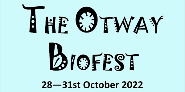 Otway Biofest 2022