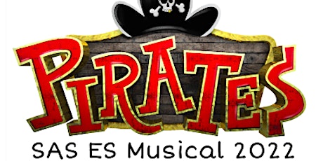 "Pirates! The Musical" at Singapore American School - THURSDAY