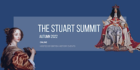 The Stuart Summit: Online History Festival primary image