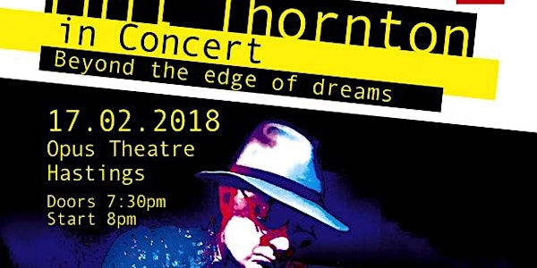 BEYOND THE EDGE OF DREAMS - PHIL THORNTON IN CONCERT