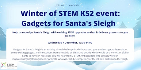 Winter of STEM: Gadgets for Santa's Sleigh (KS2 Virtual STEM workshop)
