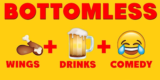 Primaire afbeelding van Bottomless Drinks, Wings & Comedy