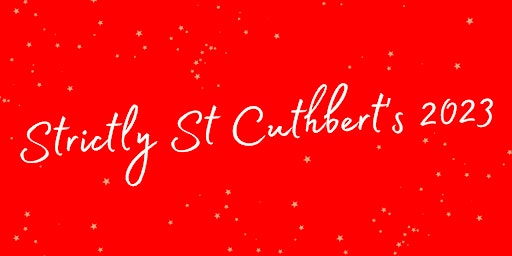 Strictly St Cuthbert's 2023