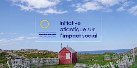Imagen principal de L’initiative atlantique sur l’impact social (IAIS) session