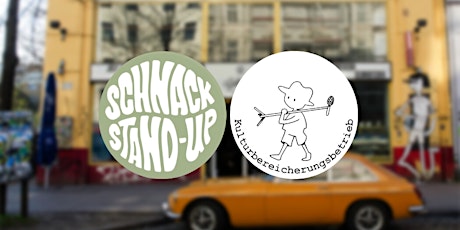SCHNACK Stand-Up & Kulturbereichungsbetrieb - COMEDY SLAM