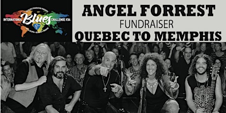 Angel Forrest fundraiser Quebec to Memphis primary image