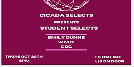 Immagine principale di CICADA SELECTS x UCC DJ SOC: STUDENT SELECTS #002 