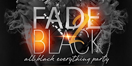 Fade 2 Black: All Black Everything primary image