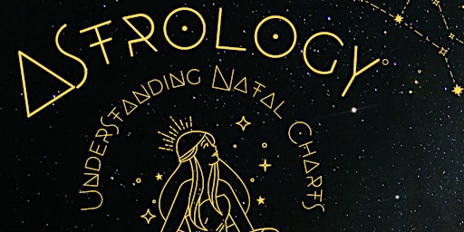 Astrology Understanding Natal Charts Co-Hosted with Talking Feathers