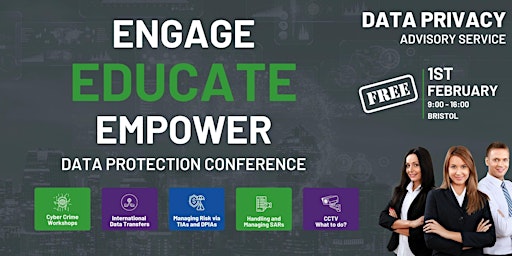 Engage, Educate and Empower - South West Data Protection and IG Event