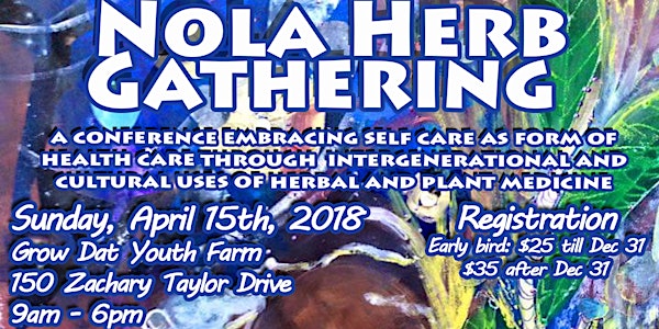 2nd Annual NOLA Herb Gatheirng
