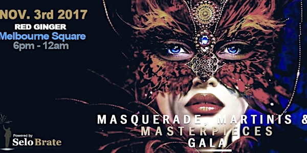 Masquerade, Martinis & Masterpieces Gala 2017