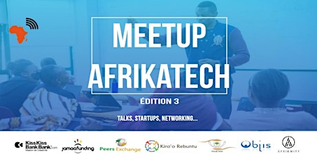 Image principale de Meetup AfrikaTech #3 - édition spéciale "Recherches de financement"
