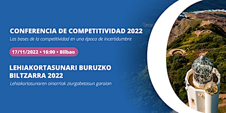 Imagen principal de Conferencia de Competitividad del País Vasco 2022- Bilbao.