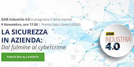 Immagine principale di La sicurezza in azienda: Sala Libretti Brescia 9 Novembre ore 17 