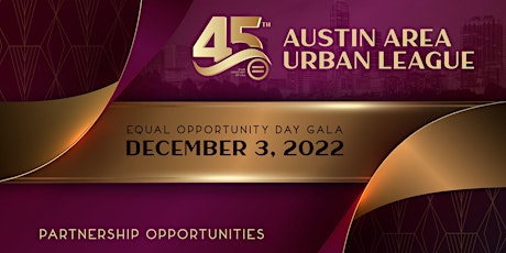 Imagen principal de 2022 Equal Opportunity Day Gala | Austin Area Urban League