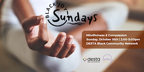 Black Joy Sundays - Mindfulness & Compassion