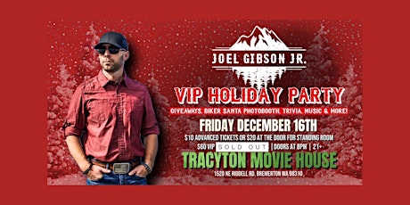 Joel Gibson Jr's VIP/Holiday Party (21+)