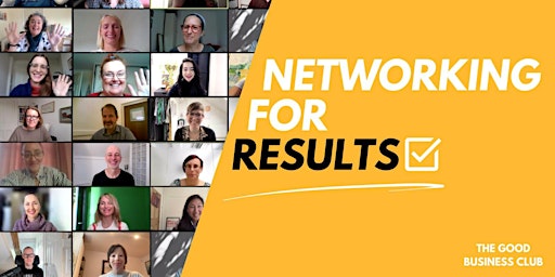 Imagem principal de Good Business Networking for Results - Online