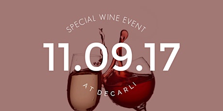 Wine Event at Decarli primary image