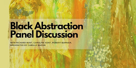 Black Abstraction Panel Discussion (In person)