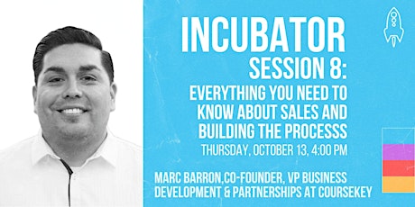 StartupSD Incubator Open Session 8: Everything You Need to Know About Sales primary image