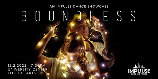 BOUNDLESS: An Impulse Dance Showcase