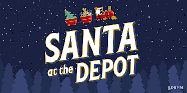 Santa at the Depot 2022